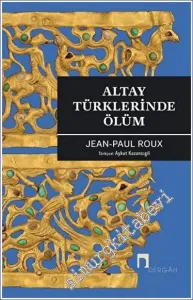 Altay Türklerinde Ölüm -