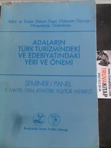 Adaların Türk Turizmindeki ve Edebiyatındaki Yeri ve Önemi