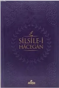 Silsile-i Hacegan - (Sert Kapak)