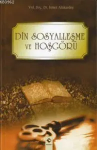 Din Sosyalleşme Ve Hoşgörü