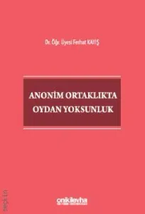 Anonim Ortaklıkta Oydan Yoksunluk