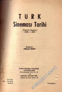 Türk Sineması Tarihi ( Dünden Bugüne ) 1896 - 1960 -