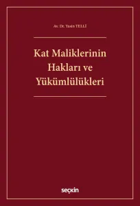 Kat Maliklerinin Hakları ve Yükümlülükleri