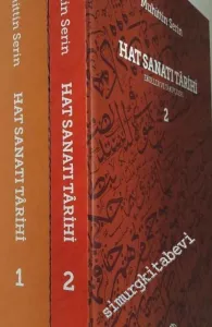 Hat Sanatı Tarihi : Ekoller ve Takipçileri 2 Cilt TAKIM - CİLTLİ -         2019