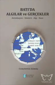 Batı'da Algılar ve Gerçekler