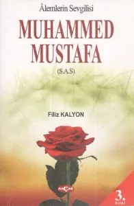 Alemlerin Sevgilisi Muhammed Mustafa (s.a.s) (Brd)