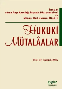 HUKUKİ MÜTALÂALAR