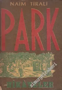 Park - Hikâyeler İMZALI -