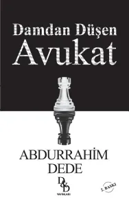 DAMDAN DÜŞEN AVUKAT