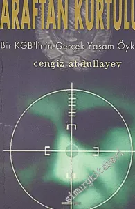 Araftan Kurtuluş: Bir KGB'linin Gerçek Yaşam Öyküsü -        2000
