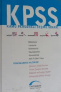 KPSS Sınavlarına Hazırlık (iktisat-Hukuk-Muhasebe-Maliye-İşletme)