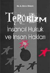 Terörizm; İnsancıl Hukuk ve İnsan Hakları