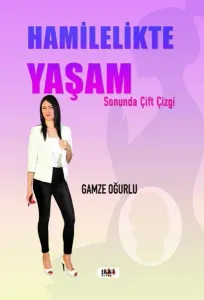 Hamilelikte Yaşam