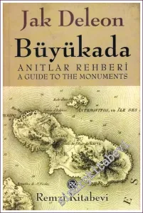 Büyükada: Anıtlar Rehberi = Büyükada: A Guide to the Monoments -        2003