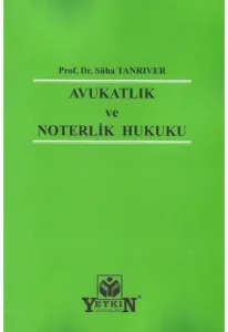 Avukatlık ve Noterlik Hukuku