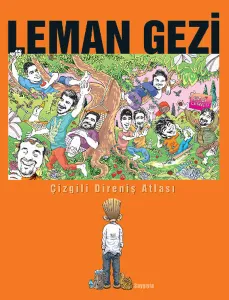 Leman Gezi Çizgili Direniş Atlası