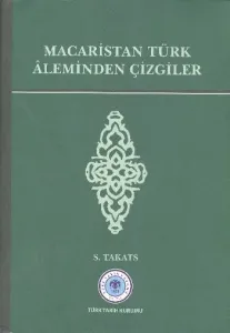 Macaristan Türk Aleminden Çizgiler