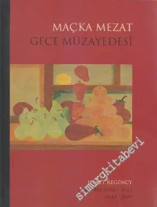 Maçka Mezat, Gece Müzayedesi (18 Kasım 2003) -