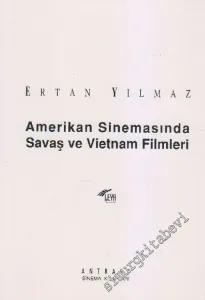 Amerikan Sinemasında Savaş ve Vietnam Filmleri -        1997