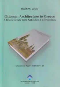 Ottoman Architecture in Greece