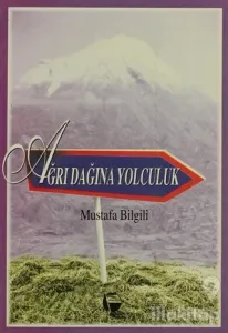 Ağrı Dağına Yolculuk