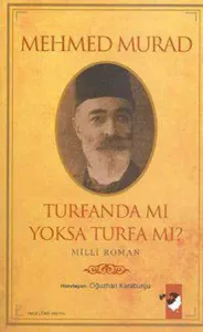 Turfanda mı Yoksa Turfa da mı?; Milli Roman