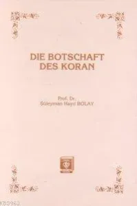 Die Botschaft Des Koran Kur'an Davet Ediyor - Almanca)