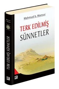 Terk Edilmiş Sünnetler
