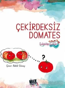 Çekirdeksiz Domates - CD'li