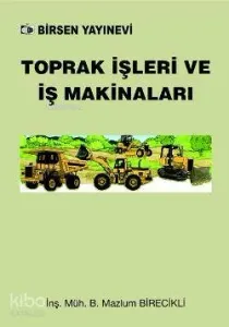 Toprak İşleri ve İş Makinaları