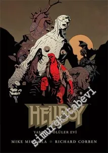 Hellboy - Yaşayan Ölüler Evi -        2015