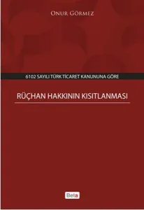 Rüçhan Hakkının Kısıtlanması