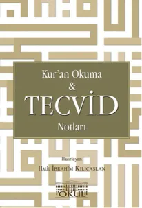Kur'an Okuma ve Tecvid Notları