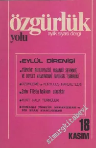 Özgürlük Yolu Aylık Siyasi Dergi - Sayı: 18    2  Kasım