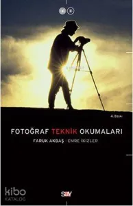 Fotoğraf Teknik Okumaları