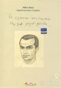 Hapishaneden Çizgiler