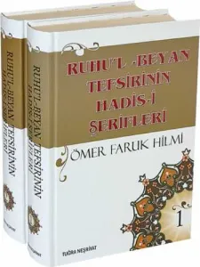 Ruhul Beyan Tefsirinin Hadisi Şerifleri 2 Cilt Takım