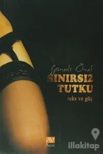 Sınırsız Tutku