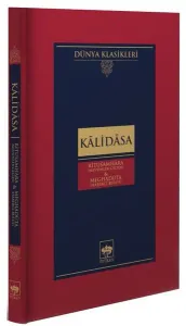Ritusamhâra / Mevsimler Geçidi - Meghadûta / Haberci Bulut
