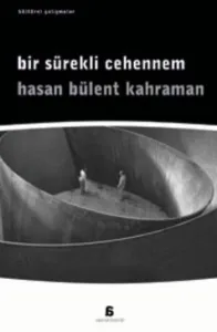 Bir Sürekli Cehennem