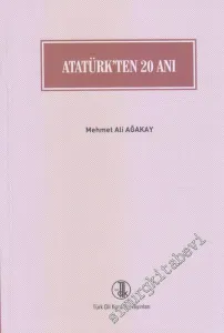 Atatürk'ten 20 Anı -