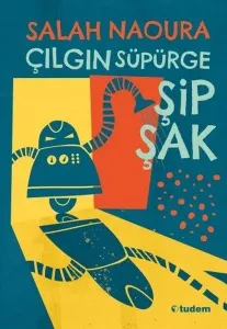 Çılgın Süpürge Şipşak---10 +...