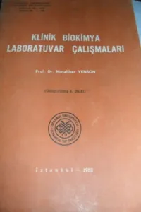 Klinik Biokimya Laboratuvar Çalışmaları