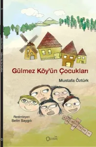 Gülmez Köy'ün Çocukları