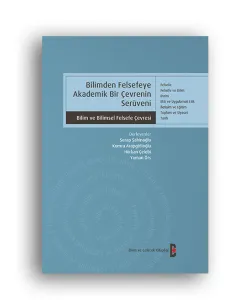 Bilimden Felsefeye Akademik Çevrenin Serüveni
