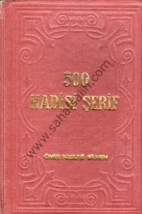500 Hadisi Şerif Tercüme ve İzahı