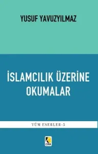 İslamcılık Üzerine Okumalar