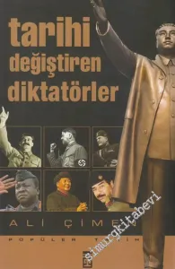 Tarihi Değiştiren Diktatörler -