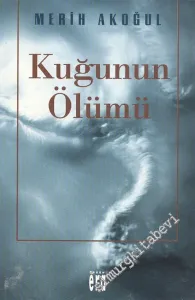 Kuğunun Ölümü - Şiirler  1991 - 1994 -