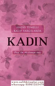 Hadis Temelli Kalıp Yargılarda Kadın